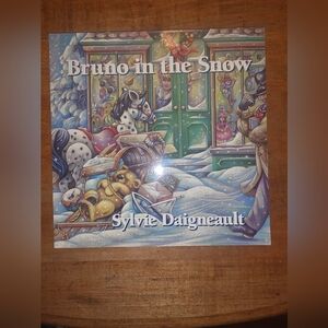 Bruno in the Snow Sylvie Daigneault 1994 Vintage Book Harper Collins
